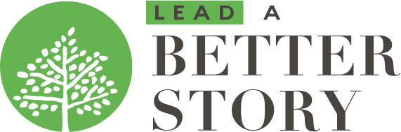 Lead a Better Story